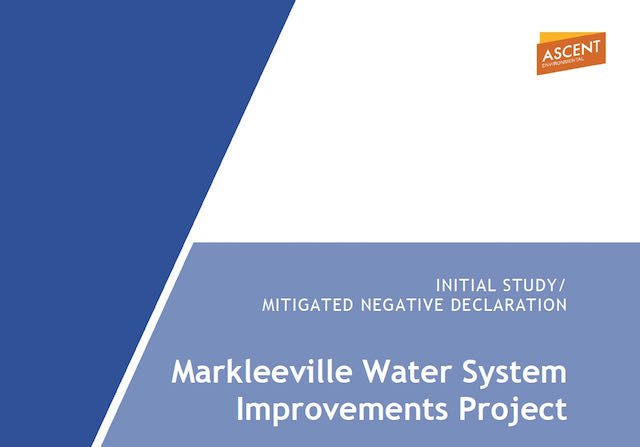 CEQA Review Period for the Markleeville Water System Improvements Project Initial Study/Mitigated Negative&nbsp;Declaration